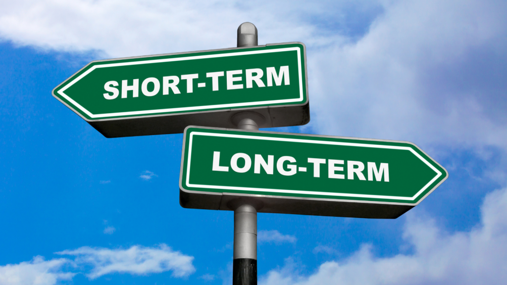 Short Versus Long Term